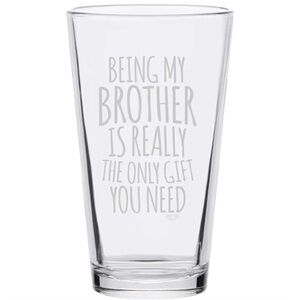 Brother Gift - Clear Etched Beer Pint Glass